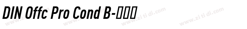 DIN Offc Pro Cond B字体转换